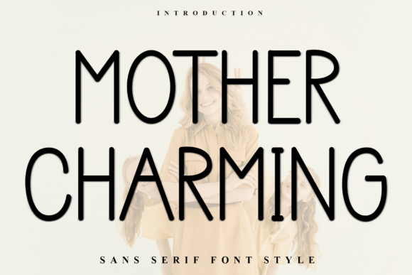 Mother Charming: Enchanting Typography for Festive Designs