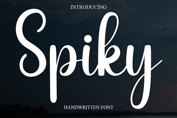 Spiky: A Sweet and Cursive Handwritten Font for Joyful Designs