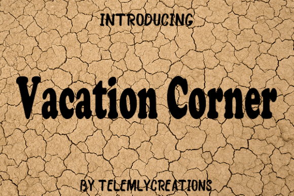 Vacation Corner: A Font That Brings Designs to Life