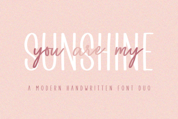 You Are My Sunshine: A Versatile Duo Font for Modern Design